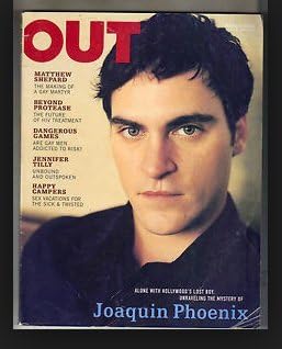 Out Magazine, Mart 1999, Joaquin Phoenix, Matthew Shepard, Jennifer Tilly