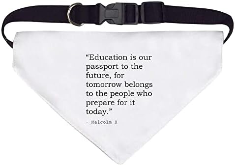 Veliki obrazovanje & učenje citat Malcolm X pas / mačka/pet Bandana