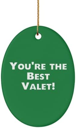 Inspirational Valet ovalni ukras, najbolji ste!, Pokloni za suradnike, prisutne od prijatelja, božićnog
