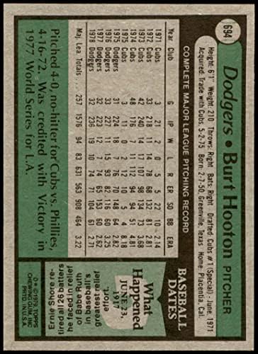 TOPPS 1979 694 Burt Hooton Los Angeles Dodgers NM / MT Dodgers