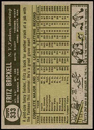 1961 TOPPS # 333 Fritz Brickell New York Yankees Nm / Mt Yankees