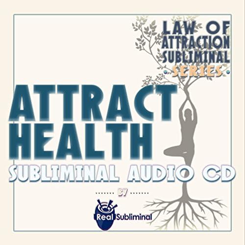 Zakon atrakcije Subliminal serija: Privucite zdravstveni subliminalni audio CD