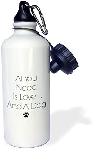 3Droza Sve što trebate je ljubav i pas crni otisak na bijeloj pozadini Sportska boca za vodu, 21 oz, bijela